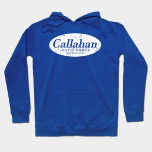 Callahan Auto Parts Hoodie